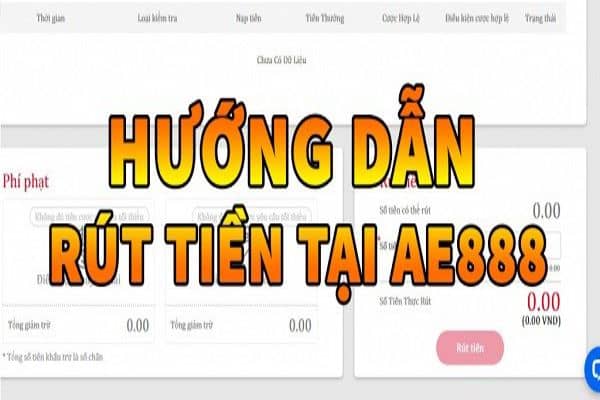 Hướng dẫn rút tiền Ae888 về ngân hàng bằng điện thoại